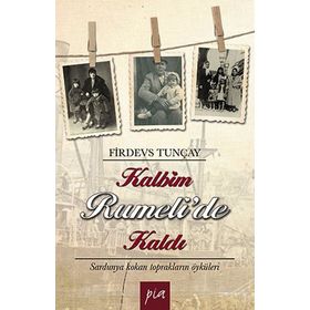 Kalbim Rumeli’de Kaldı - Hüseyin Adıgüzel