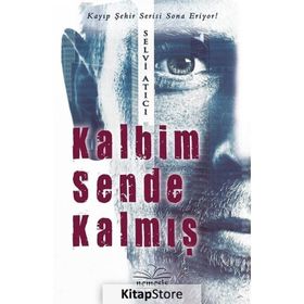 Kalbim Sende Kalmış - Selvi Atıcı