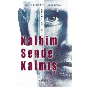 Kalbim Sende Kalmış - Selvi Atıcı
