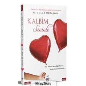 Kalbim Seninle - M. Tolga Uluaydın