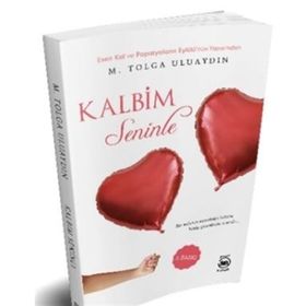 Kalbim Seninle - M. Tolga Uluaydın