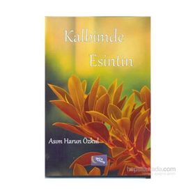 Kalbimde Esintin - Asım Harun Özkul