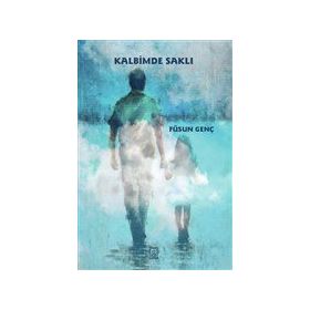 Kalbimde Saklı - Füsun Genç