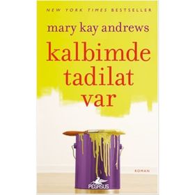 Kalbimde Tadilat Var - Mary Kay Andrews