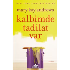 Kalbimde Tadilat Var - Mary Kay Andrews