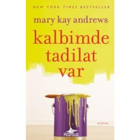 Kalbimde Tadilat Var - Mary Kay Andrews