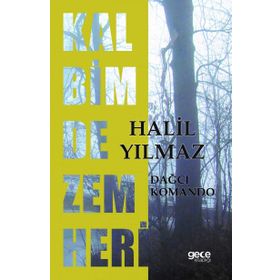 Kalbimde Zemheri - Halil Yılmaz