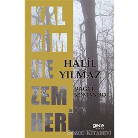 Kalbimde Zemheri - Halil Yılmaz