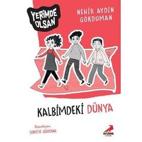 Kalbimdeki Dünya - Yerimde Olsan - Nehir Aydın Gökduman