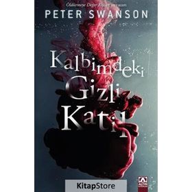 Kalbimdeki Gizli Katil - Peter Swanson