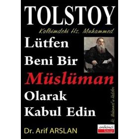 Kalbimdeki Hz. Muhammed-Lütfen Beni Bir Müslüman Olarak Kabul Edin