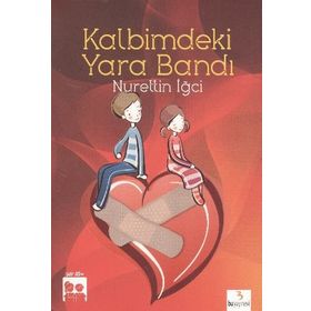 KALBIMDEKI YARA BANDI - NURETTIN İĞCI