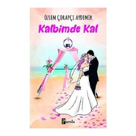 KALBIMDEKI YAR'A - GENEL