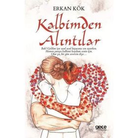 Kalbimden Alıntılar - Erkan Kök