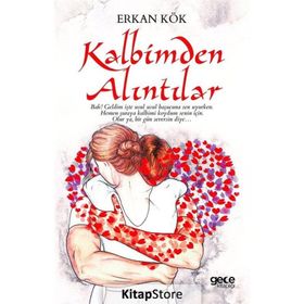 Kalbimden Alıntılar - Erkan Kök