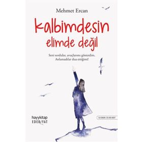 Kalbimdesin Elimde Değil - Mehmet Ercan