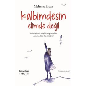Kalbimdesin Elimde Değil - Mehmet Ercan
