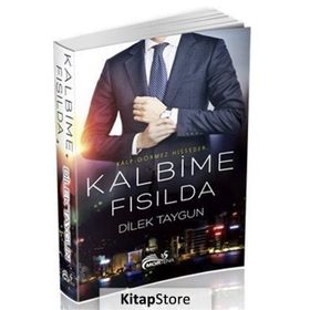 Kalbime Fısılda - dilek taygun yelomi