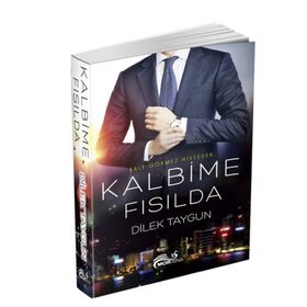 Kalbime Fısılda - dilek taygun yelomi