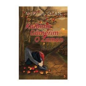 Kalbime Gömerim O Zaman - Nurgül Ozan