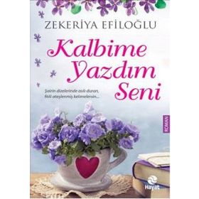 Kalbime Yazdım Seni - Zekeriya Efiloğlu
