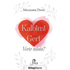 Kalbimi Geri Verir Misin? - Melekber Deniz
