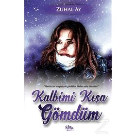 Kalbimi Kışa Gömdüm - Zuhal Ay