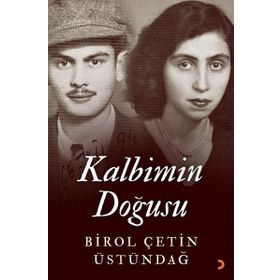 Kalbimin Doğusu - Birol Çetin Üstündağ