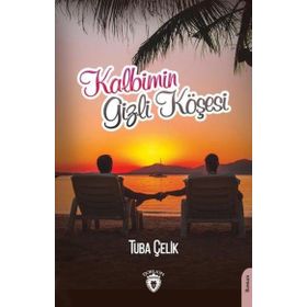 Kalbimin Gizli Köşesi - Tuba Çelik