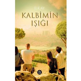 Kalbimin Işığı - Behiye Varol