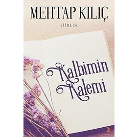 Kalbimin Kalemi - Mehtap Kılıç