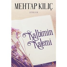 Kalbimin Kalemi - Mehtap Kılıç