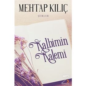 Kalbimin Kalemi - Mehtap Kılıç