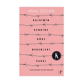Kalbimin Kendine Göre Nedenleri Vardı - Hilal Özcan