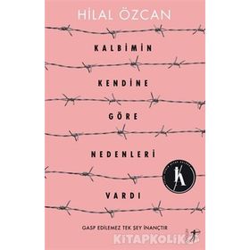 Kalbimin Kendine Göre Nedenleri Vardı - Hilal Özcan