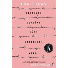Kalbimin Kendine Göre Nedenleri Vardı - Hilal Özcan