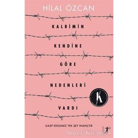 Kalbimin Kendine Göre Nedenleri Vardı - Hilal Özcan