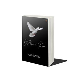 Kalbimin Kuşu - Gülşah Yılmaz - Cinius Yayınları