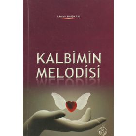 KALBIMIN MELODISI - MELEK BAŞKAN