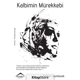 Kalbimin Mürekkebi - Serkan Uzunkavak