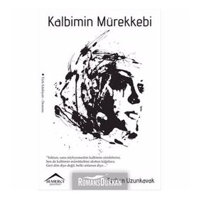 Kalbimin Mürekkebi - Serkan Uzunkavak