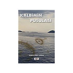 Kalbimin Pusulası Burcu Piric Kırbaş