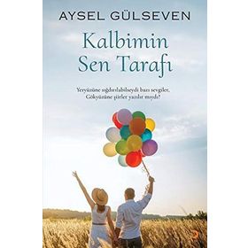Kalbimin Sen Tarafı - Aysel Gülseven