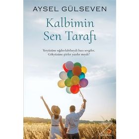 Kalbimin Sen Tarafı - Aysel Gülseven