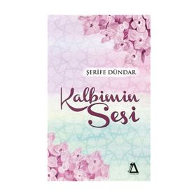 Kalbimin Sesi - Şerife Dündar