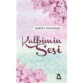 Kalbimin Sesi - Şerife Dündar