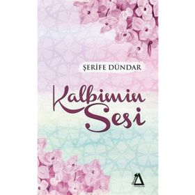 Kalbimin Sesi - Şerife Dündar