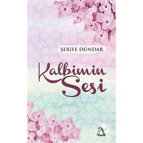 Kalbimin Sesi - Şerife Dündar