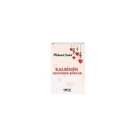 Kalbimin Sesinden Şiirler - Mahmut Şentut