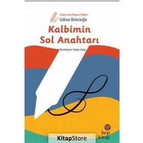 Kalbimin Sol Anahtarı - Gökyüzünde Buluşan Öyküler - Göknur Birincioğlu